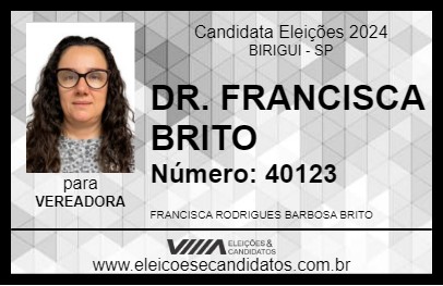 Candidato DR. FRANCISCA BRITO 2024 - BIRIGUI - Eleições