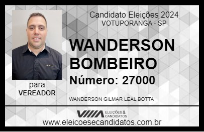 Candidato WANDERSON BOMBEIRO 2024 - VOTUPORANGA - Eleições