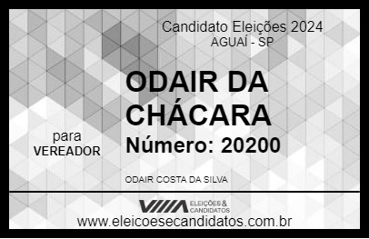 Candidato ODAIR DA CHÁCARA  2024 - AGUAÍ - Eleições