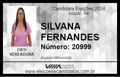 Candidato SILVANA FERNANDES 2024 - AGUAÍ - Eleições