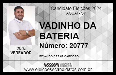 Candidato VADINHO DA BATERIA 2024 - AGUAÍ - Eleições