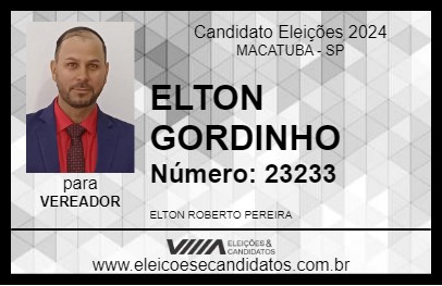 Candidato ELTON GORDINHO 2024 - MACATUBA - Eleições