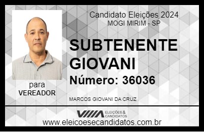 Candidato SUBTENENTE GIOVANI 2024 - MOGI MIRIM - Eleições