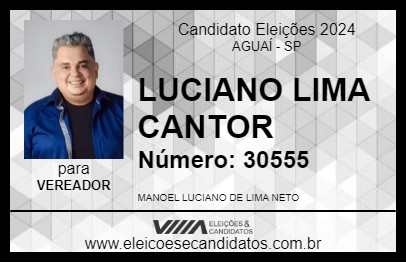 Candidato LUCIANO LIMA CANTOR 2024 - AGUAÍ - Eleições