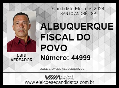 Candidato ALBUQUERQUE FISCAL DO POVO 2024 - SANTO ANDRÉ - Eleições