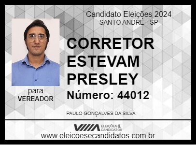 Candidato CORRETOR ESTEVAM PRESLEY 2024 - SANTO ANDRÉ - Eleições