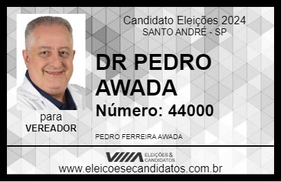 Candidato DR PEDRO AWADA  2024 - SANTO ANDRÉ - Eleições