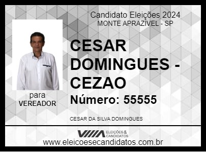 Candidato CESAR DOMINGUES - CEZAO 2024 - MONTE APRAZÍVEL - Eleições