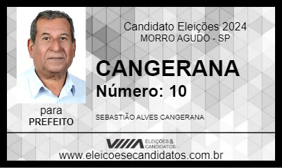 Candidato CANGERANA 2024 - MORRO AGUDO - Eleições