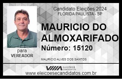 Candidato MAURICIO DO ALMOXARIFADO 2024 - FLÓRIDA PAULISTA - Eleições