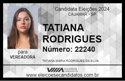 Candidato TATIANA RODRIGUES 2024 - CAJAMAR - Eleições