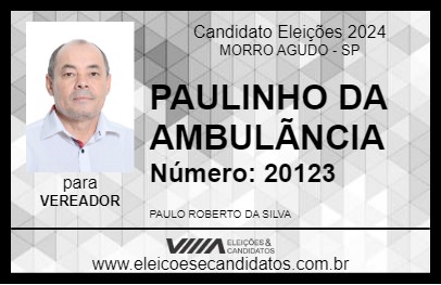 Candidato PAULINHO DA AMBULÃNCIA 2024 - MORRO AGUDO - Eleições