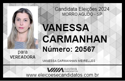 Candidato VANESSA CARMANHAN 2024 - MORRO AGUDO - Eleições