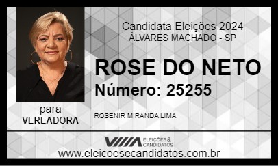 Candidato ROSE DO NETO 2024 - ÁLVARES MACHADO - Eleições