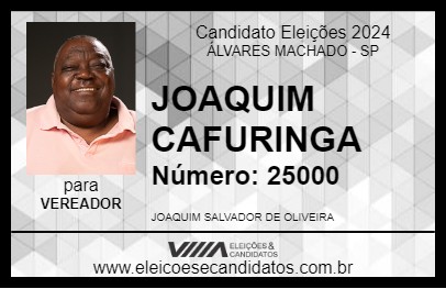 Candidato JOAQUIM CAFURINGA 2024 - ÁLVARES MACHADO - Eleições