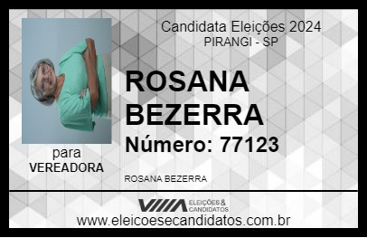 Candidato ROSANA BEZERRA 2024 - PIRANGI - Eleições