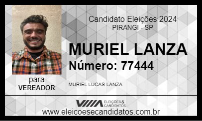 Candidato MURIEL LANZA 2024 - PIRANGI - Eleições