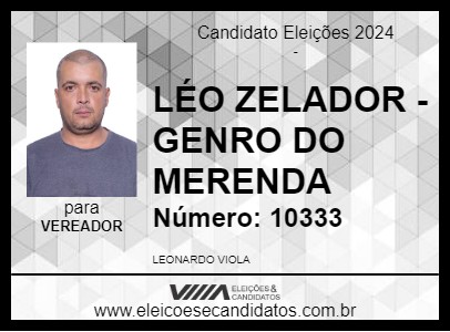 Candidato LÉO ZELADOR - GENRO DO MERENDA 2024 - GUAIÇARA - Eleições