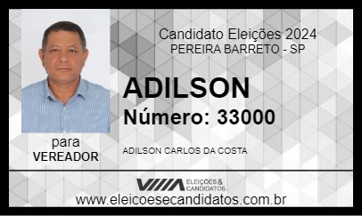 Candidato ADILSON 2024 - PEREIRA BARRETO - Eleições