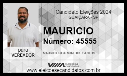 Candidato MAURICIO 2024 - GUAIÇARA - Eleições