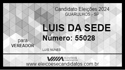 Candidato LUIS DA SEDE 2024 - GUARULHOS - Eleições