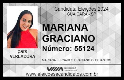 Candidato MARIANA GRACIANO 2024 - GUAIÇARA - Eleições