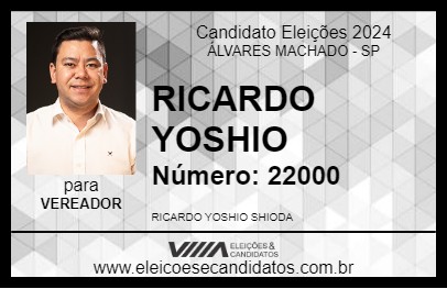 Candidato RICARDO YOSHIO 2024 - ÁLVARES MACHADO - Eleições