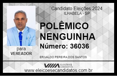 Candidato POLÊMICO NENGUINHA 2024 - ILHABELA - Eleições