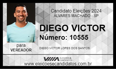 Candidato DIEGO VICTOR 2024 - ÁLVARES MACHADO - Eleições