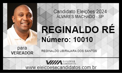 Candidato REGINALDO RÉ 2024 - ÁLVARES MACHADO - Eleições