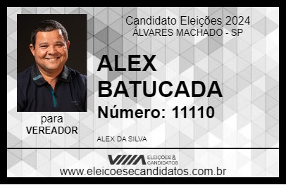 Candidato ALEX BATUCADA 2024 - ÁLVARES MACHADO - Eleições