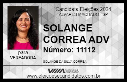 Candidato SOLANGE CORREA ADV 2024 - ÁLVARES MACHADO - Eleições