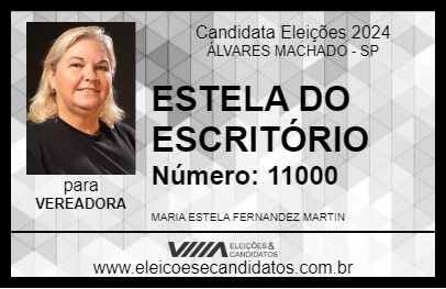 Candidato ESTELA DO ESCRITÓRIO 2024 - ÁLVARES MACHADO - Eleições