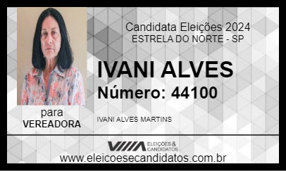 Candidato IVANI ALVES 2024 - ESTRELA DO NORTE - Eleições