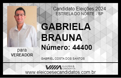 Candidato GABRIEL BRAUNA 2024 - ESTRELA DO NORTE - Eleições