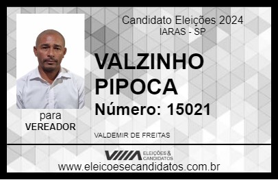 Candidato VALZINHO PIPOCA 2024 - IARAS - Eleições