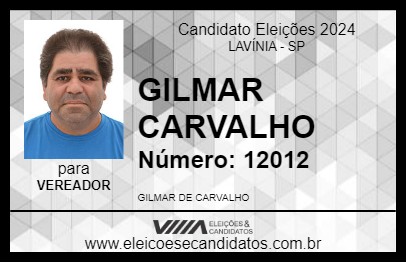 Candidato GILMAR CARVALHO 2024 - LAVÍNIA - Eleições