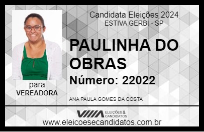 Candidato PAULINHA DO OBRAS 2024 - ESTIVA GERBI - Eleições