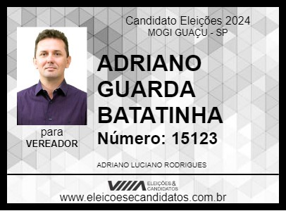 Candidato ADRIANO GUARDA BATATINHA 2024 - MOGI GUAÇU - Eleições