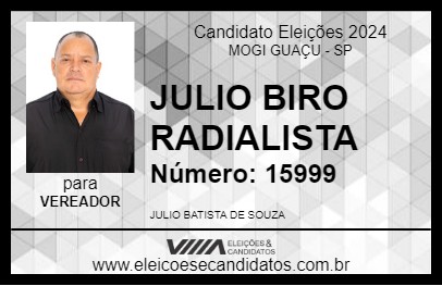 Candidato JULIO BIRO RADIALISTA 2024 - MOGI GUAÇU - Eleições