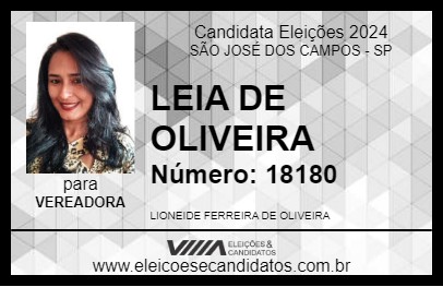 Candidato LEIA DE OLIVEIRA 2024 - SÃO JOSÉ DOS CAMPOS - Eleições