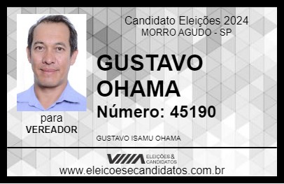 Candidato GUSTAVO OHAMA 2024 - MORRO AGUDO - Eleições