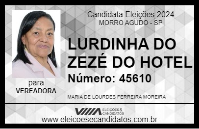 Candidato LURDINHA DO ZEZÉ DO HOTEL 2024 - MORRO AGUDO - Eleições