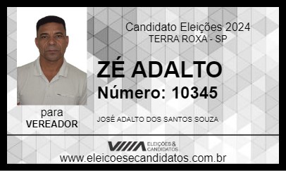 Candidato ZÉ ADALTO 2024 - TERRA ROXA - Eleições