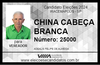 Candidato CHINA CABEÇA BRANCA 2024 - IRACEMÁPOLIS - Eleições