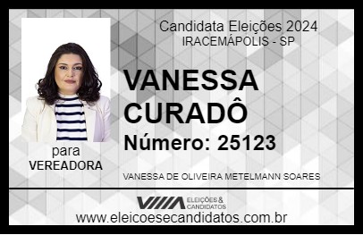 Candidato VANESSA CURADÔ 2024 - IRACEMÁPOLIS - Eleições