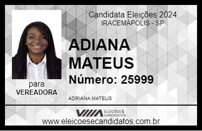 Candidato ADRIANA MATEUS 2024 - IRACEMÁPOLIS - Eleições