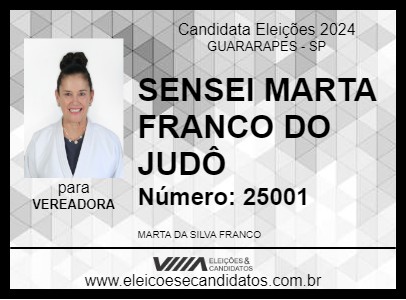 Candidato SENSEI MARTA FRANCO DO JUDÔ 2024 - GUARARAPES - Eleições