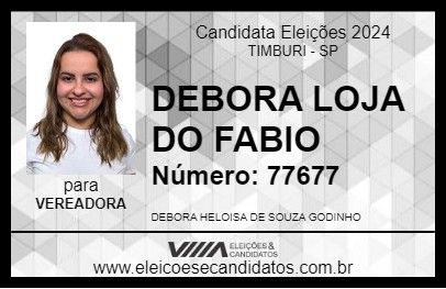 Candidato DEBORA LOJA DO FABIO 2024 - TIMBURI - Eleições