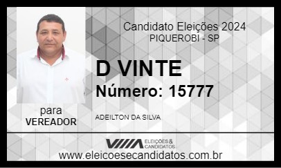 Candidato D VINTE 2024 - PIQUEROBI - Eleições